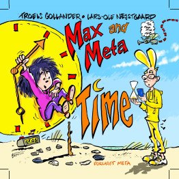 Max and Meta: Time