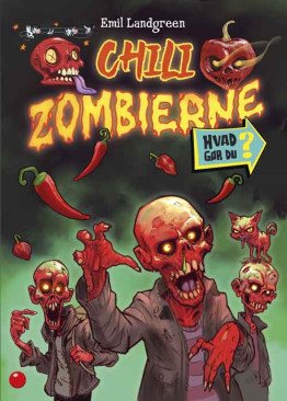 What do you do? The Chili Zombies