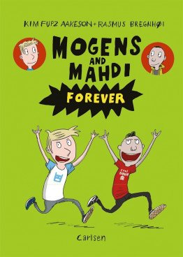 Mogens and Mahdi Forever