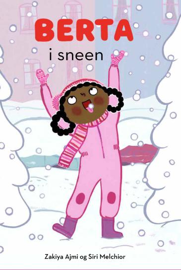Berta in the Snow