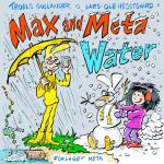 Max & Meta - Water
