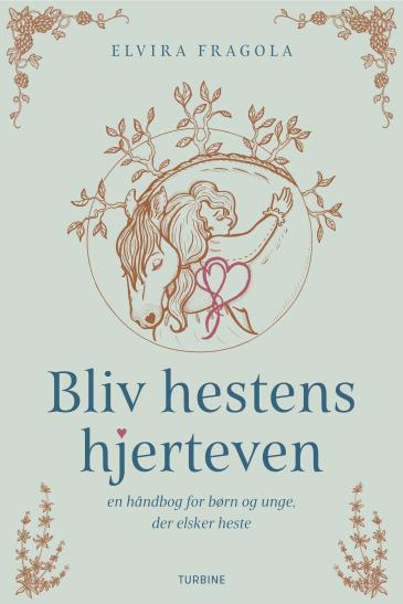 Become the Horse's trusted Friend